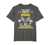 J'ai Deux Rôles Père et Boucher Et Je Déchire Cadeau Papa T-Shirt