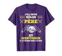 J'Ai Deux Rôles Père et Menuisier Et Je Déchire Cadeau Papa T-Shirt, Homme, Violet, XXL