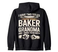 J'Ai Deux titres : Baker and Grandma and I Rock Them Sweat à Capuche