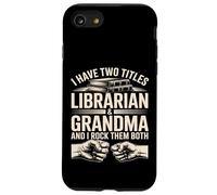 J'Ai Deux titres : bibliothécaire et Grand-mère, et Je Les Aime Tous Les Deux Coque pour iPhone SE (2020) / 7/8