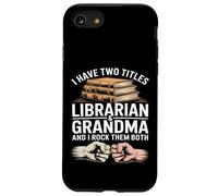 J'Ai Deux titres : bibliothécaire et Grand-mère, et Je Les Aime Tous Les Deux Coque pour iPhone SE (2020) / 7/8