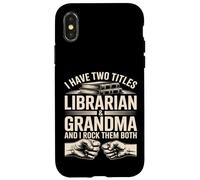 J'Ai Deux titres : bibliothécaire et Grand-mère, et Je Les Aime Tous Les Deux Coque pour iPhone X/XS