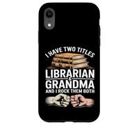J'Ai Deux titres : bibliothécaire et Grand-mère, et Je Les Aime Tous Les Deux Coque pour iPhone XR