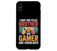 J'Ai Deux titres Brother Gamer I Crush Both Coque pour iPhone XS Max