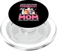 J'Ai Deux titres de pharmacien et de Maman et Je Les écrase Tous Les Deux PopSockets PopGrip pour MagSafe