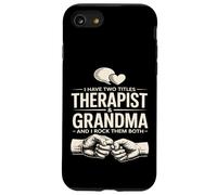 J'Ai Deux titres de thérapeute et de Grand-mère et Je Les Porte Tous Les Deux Coque pour iPhone SE (2020) / 7/8