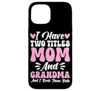 J'Ai Deux titres : Maman et Grand-mère, Je Les Aime Tous Les Deux, Grand-mère Coque pour iPhone 15