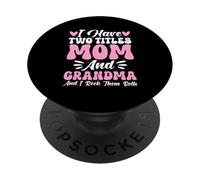 J'Ai Deux titres : Maman et Grand-mère, Je Les Aime Tous Les Deux, Grand-mère PopSockets PopGrip Adhésif