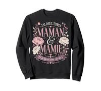 J'Ai Deux Titres Maman et Mamie Fête des Mères Sweatshirt