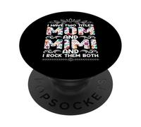 J'Ai Deux titres : Maman et Mimi, fête des mères, Maman, Dit PopSockets PopGrip Adhésif