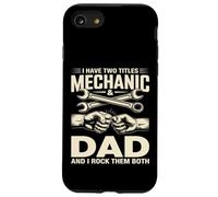 J'Ai Deux titres : mécanicien et Papa, et Je Les Aime Tous Les Deux Coque pour iPhone SE (2020) / 7/8