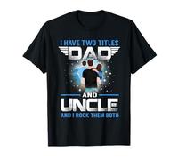 J'Ai Deux titres Papa et Oncle drôles pour la fête des pères T-Shirt