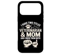J'Ai Deux titres : Veterinary and Mom Rock, Les Deux Coque pour iPhone 17 Pro Max