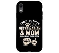 J'Ai Deux titres : Veterinary and Mom Rock, Les Deux Coque pour iPhone XR