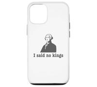 J'Ai Dit « Non aux Rois » Coque pour iPhone 12/12 Pro