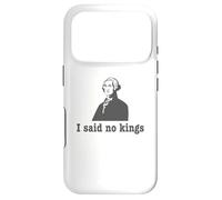 J'Ai Dit « Non aux Rois » Coque pour iPhone 17 Pro