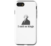 J'Ai Dit « Non aux Rois » Coque pour iPhone SE (2020) / 7/8