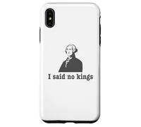 J'Ai Dit « Non aux Rois » Coque pour iPhone XS Max