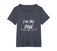 J'Ai Dit Oui Mariage EVJF T-Shirt, Femme Grandes Tailles, Bleu Chiné, 1X