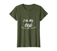 J'Ai Dit Oui Mariage EVJF T-Shirt, Femme, Olive, S