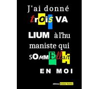 J'ai donné trois valium à l'humaniste qui sommeillait en moi