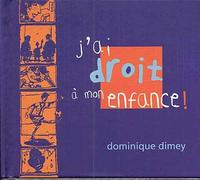 J'ai Droit A Mon Enfance