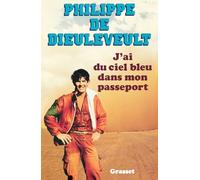 J'ai du ciel bleu dans mon passeport