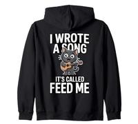 J'Ai écrit Une Chanson Qui s'appelle Feed Me Funny Cat Sweat à Capuche