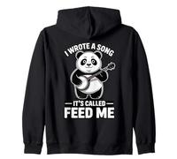 J'Ai écrit Une Chanson Qui s'appelle Feed Me Panda Sweat à Capuche