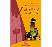 J'ai effacé la maîtresse