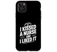 J'Ai embrassé Une infirmière et J'Ai aimé Funny Nurse Lovers Coque pour iPhone 11 Pro Max