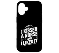 J'Ai embrassé Une infirmière et J'Ai aimé Funny Nurse Lovers Coque pour iPhone 16