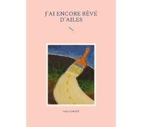J'ai Encore Rêvé D'ailes
