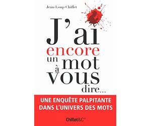 J'ai encore un mot a vous dire...