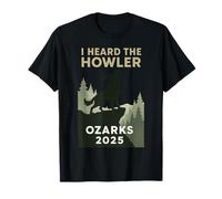 J'Ai Entendu Le Monstre cryptique Howler Ozarks T-Shirt