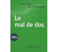 J'ai envie de comprendre... Le mal de dos