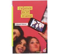 J'ai envie qu'on m'aime