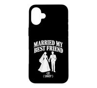 J'Ai Épousé Mon Meilleur Ami 2027 Mariée Marié Coque pour iPhone 16 Plus