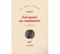 Les livres de Zuckerman - J'ai épousé un communiste Philip Roth (Auteur), Josée Kamoun (Traduction)