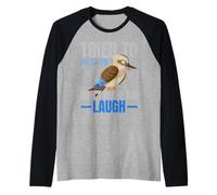 J'Ai essayé de m'hameçonner, ne me Fais Pas Rire, Amoureux des Oiseaux, Kookaburra Manche Raglan