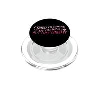 J'Ai essayé d'étouffer Mes démons mais Ils l'ont aimé Funny Naughty PopSockets PopGrip pour MagSafe