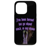 J'Ai été brûlée, mais Vas-y, Mets-toi à ma Place, Burning Witch Coque pour iPhone 13 Pro