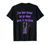 J'Ai été brûlée, mais Vas-y, Mets-toi à ma Place, Burning Witch T-Shirt