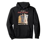 J'Ai été Un Mauvais Cowboy, envoie-Moi dans ta Chambre Sweat à Capuche