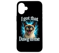 J'Ai EU ce Dawg en Moi Chemise de Chat drôle Chat Siamois en Coque pour iPhone 16 Plus
