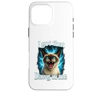 J'Ai EU ce Dawg en Moi Chemise de Chat drôle Chat Siamois en Coque pour iPhone 16 Pro Max