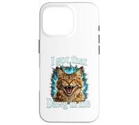 J'Ai EU ce Dawg en Moi Chemise de Chat drôle en colère Tabby Coque pour iPhone 16 Pro