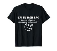 J'ai eu mon bac - Humour - Réussite aux examens T-Shirt