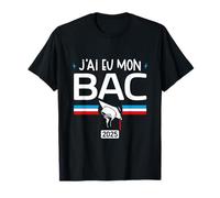 J'ai eu mon BAC - Idée Baccalauréat 2025 T-Shirt