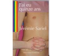 J'ai Eu Quinze Ans